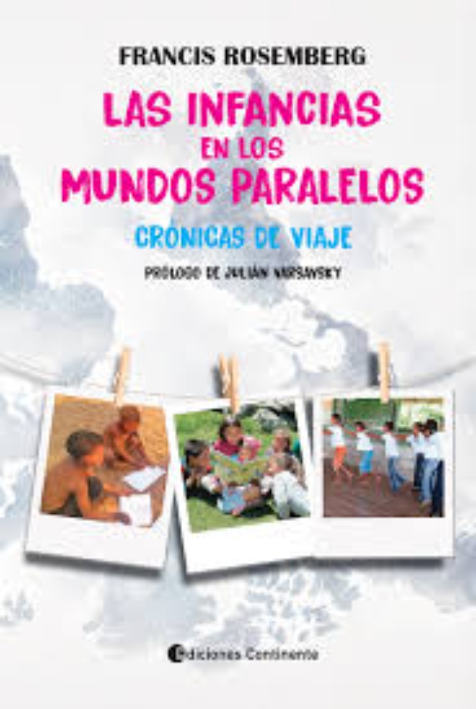 Las infancias en los mundos paralelos