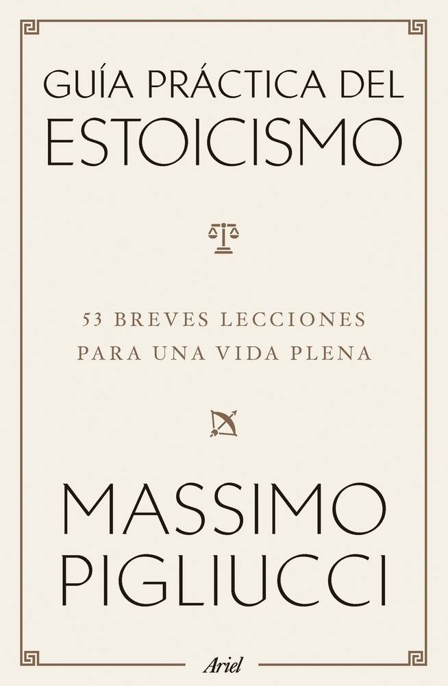 Guía práctica del estoicismo
