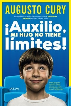 ¡Auxilio, mi hijo no tiene límites!