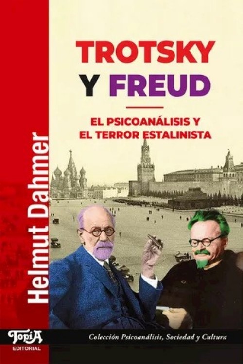 Trotsky y Freud