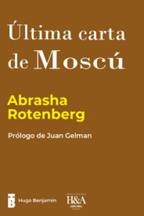 Última carta de Moscú