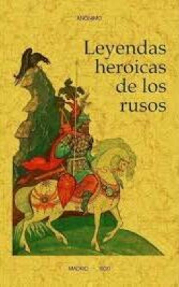 Leyendas heroicas de los rusos