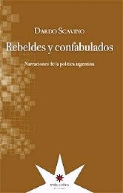 Rebeldes y confabulados