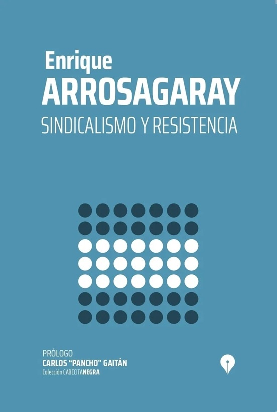 Sindicalismo y Resistencia