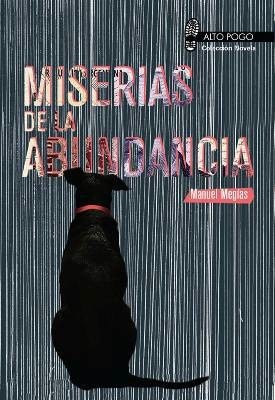 Miserias De La Abundancia