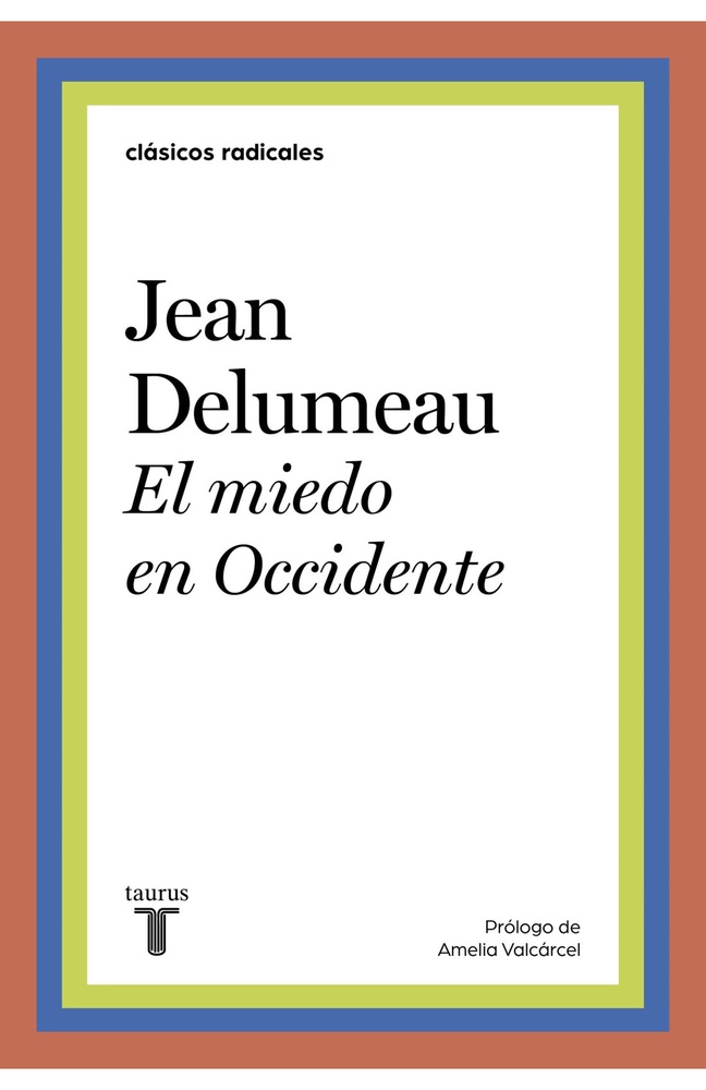 El Miedo en Occidente