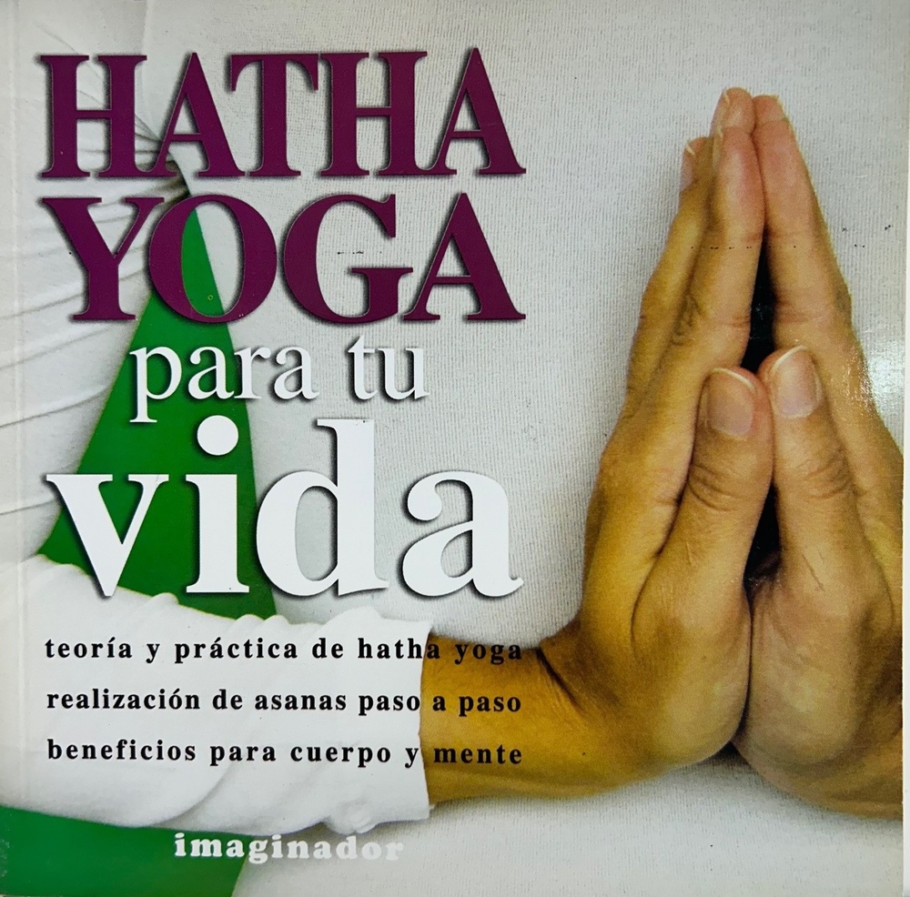 Hatha yoga para tu vida