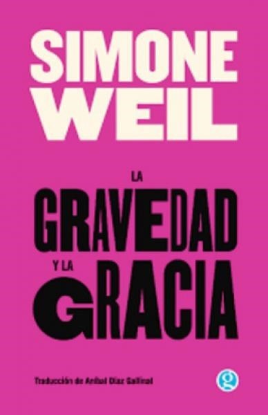 La gravedad y la gracia