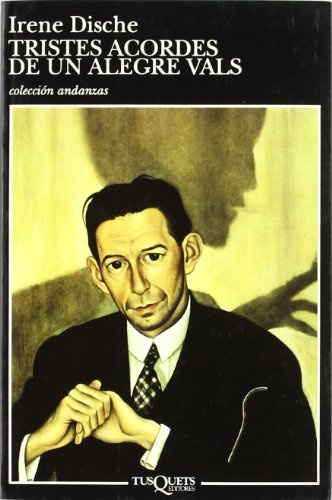 Tristes acordes de un alegre vals