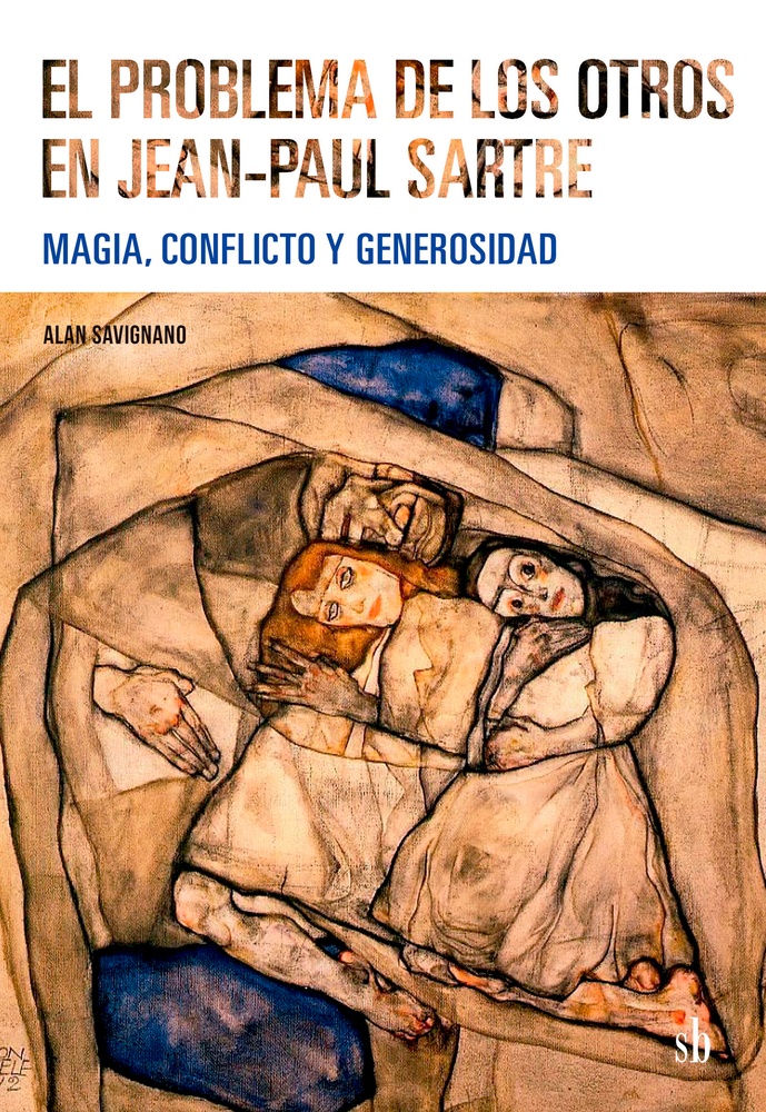 El problema de los otros en Jean-Paul Sartre - Magia, conflicto y generosidad