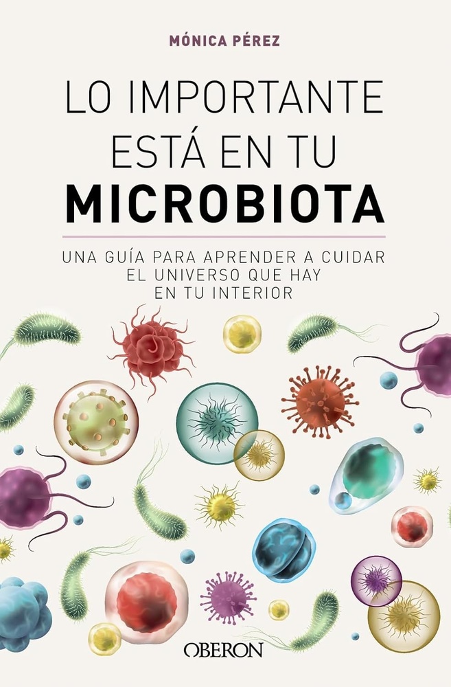 Lo importante esta en tu microbiota