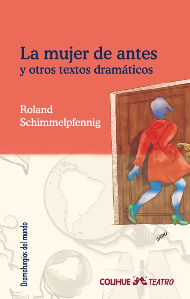 La mujer de antes y otros textos dramáticos