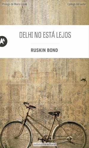 Delhi no esta lejos
