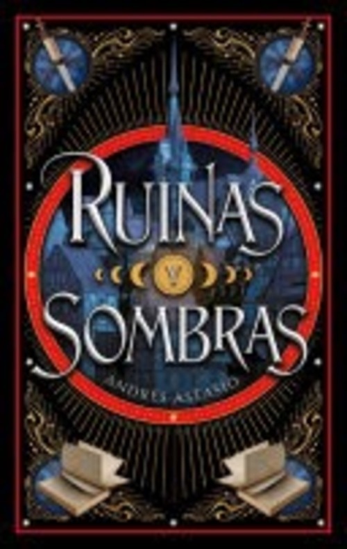 Ruinas y sombras