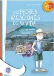 Las peores vacaciones de mi vida