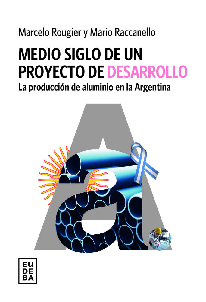 Medio siglo de un proyecto de desarrollo