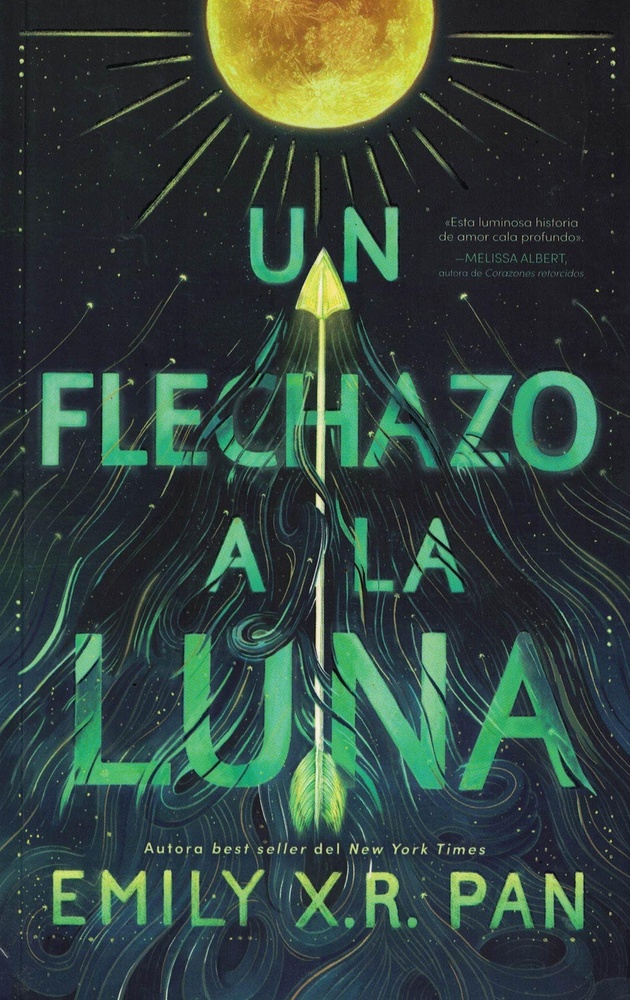 Un flechazo a la luna