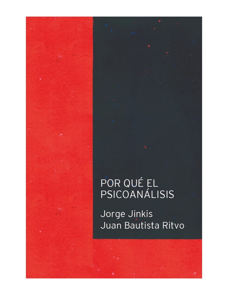 Por qué el psicoanálisis