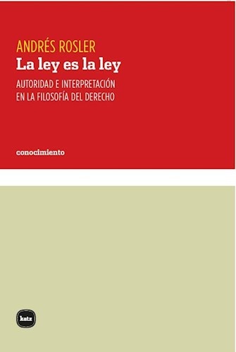 La ley es la ley