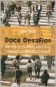 Doce desafios en los procesos sociales y en las organizaciones