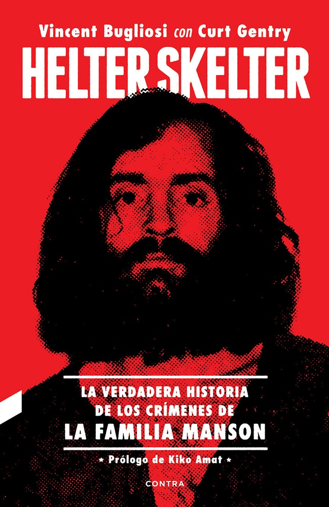 Heilter Skelter: La verdadera historia de los crimenes de la familia Manson