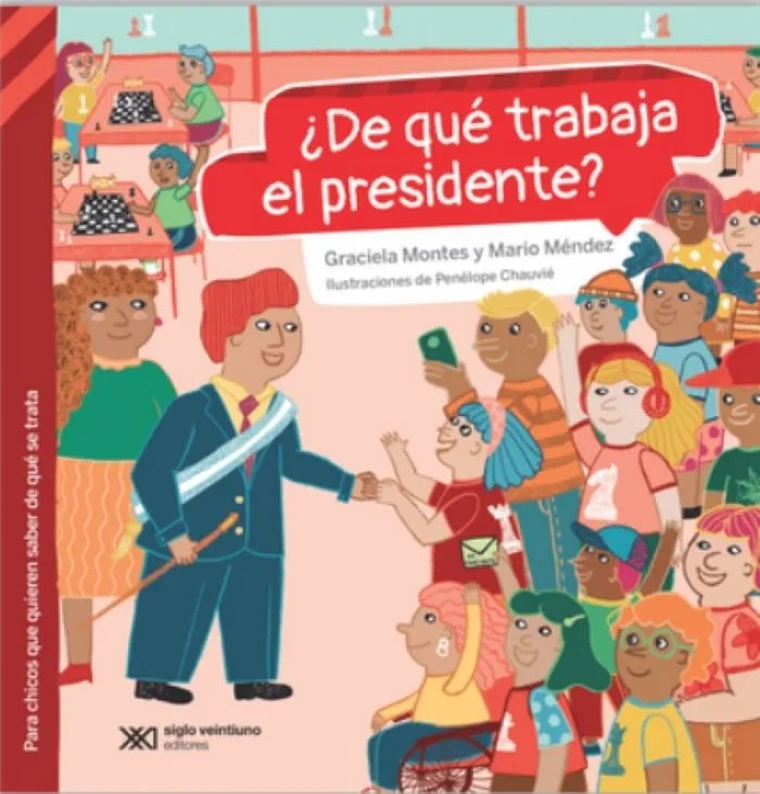 ¿De qué trabaja el presidente?