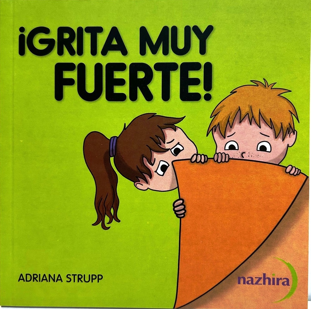 ¡Grita muy fuerte!