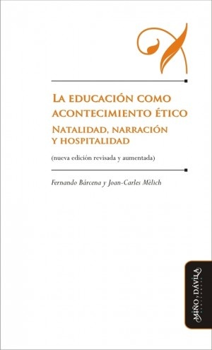 La educación como acontecimiento ético