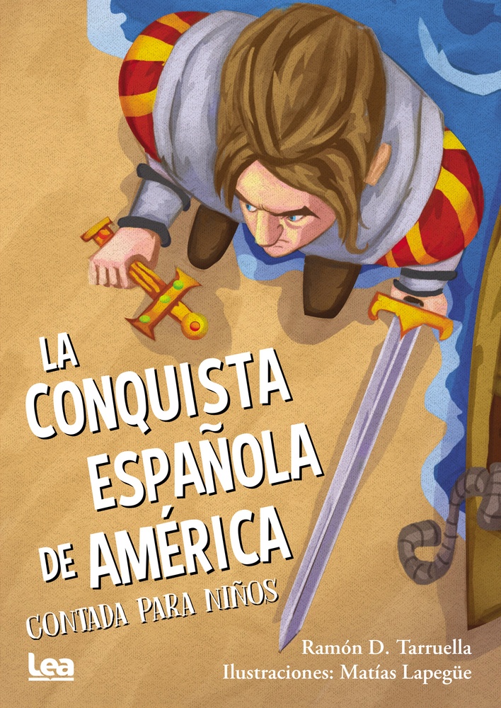 La Conquista española de America contada para niños