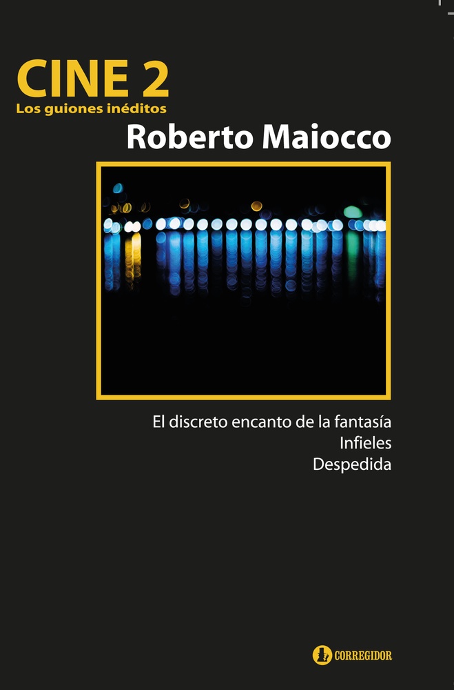 Cine 2. Los guiones ineditos