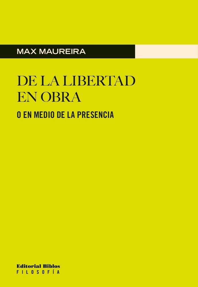 De la libertad en obra