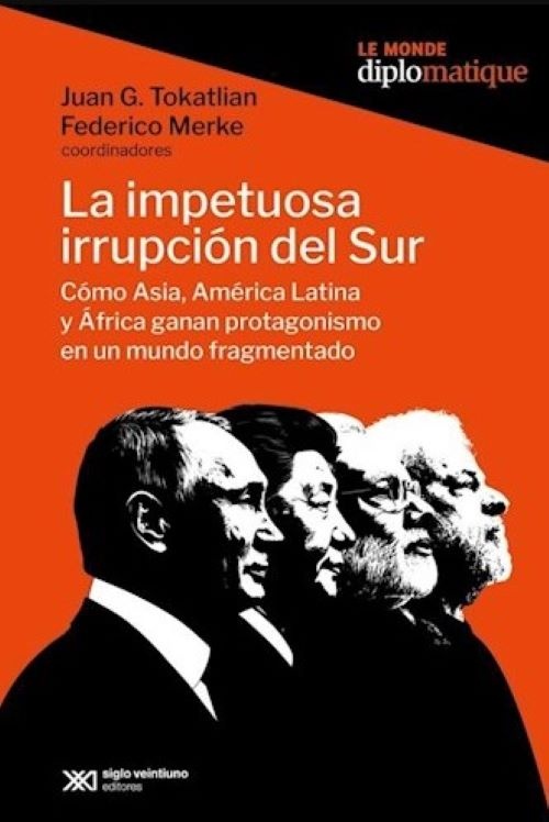 La impetuosa irrupción del Sur