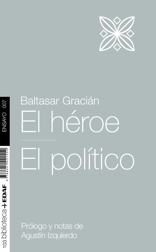 El heroe. El politico