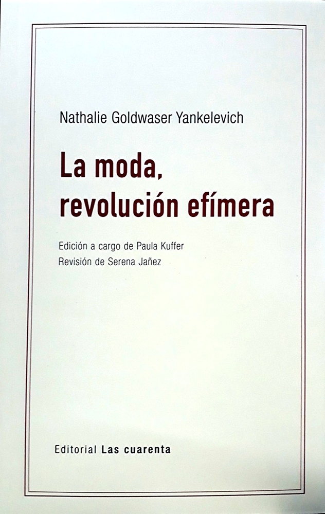 La moda, revolución efímera