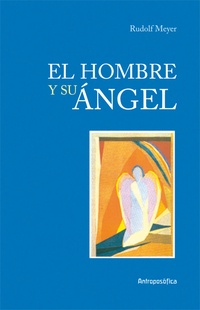 El ser humano y su angel