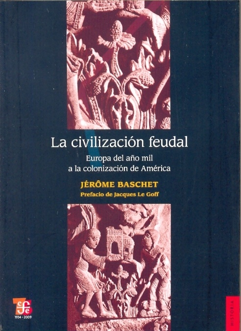 La Civilización feudal