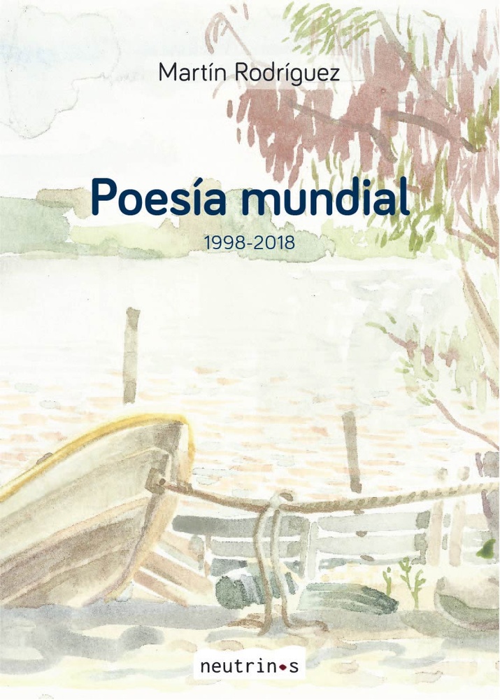 Poesía mundial. 1998-2018
