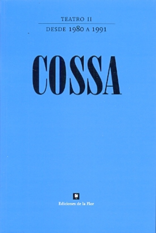 Teatro II. Desde 1980 a 1991