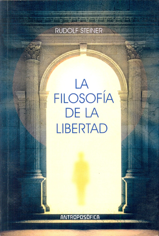 La filosofia de la libertad
