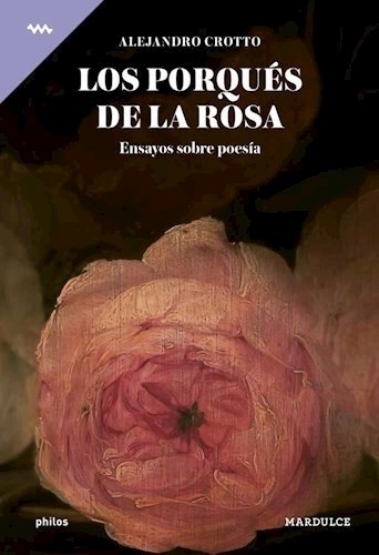 Los porques de la rosa