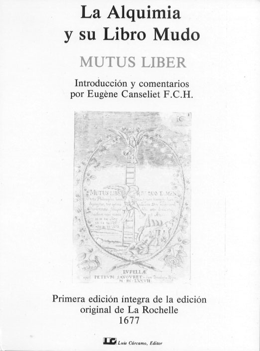 La alquimia y su libro mudo. Mutus Liber