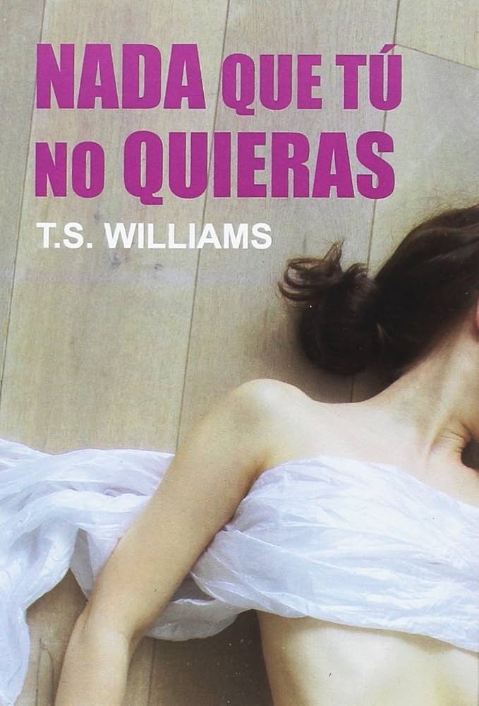 Nada que tu no quieras