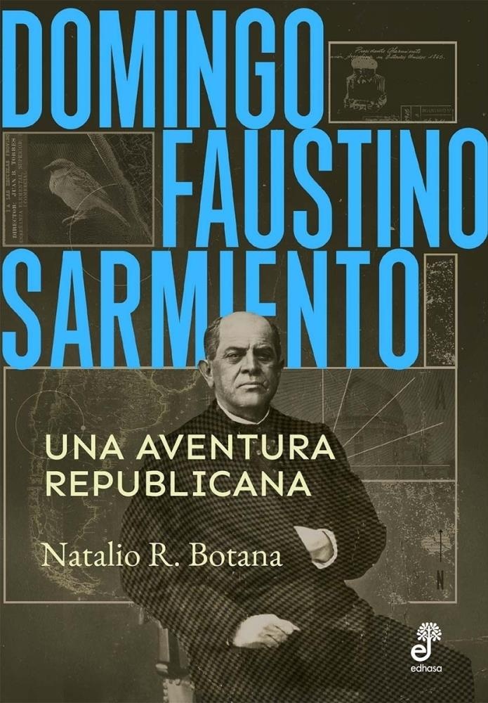 Domingo Faustino Sarmiento