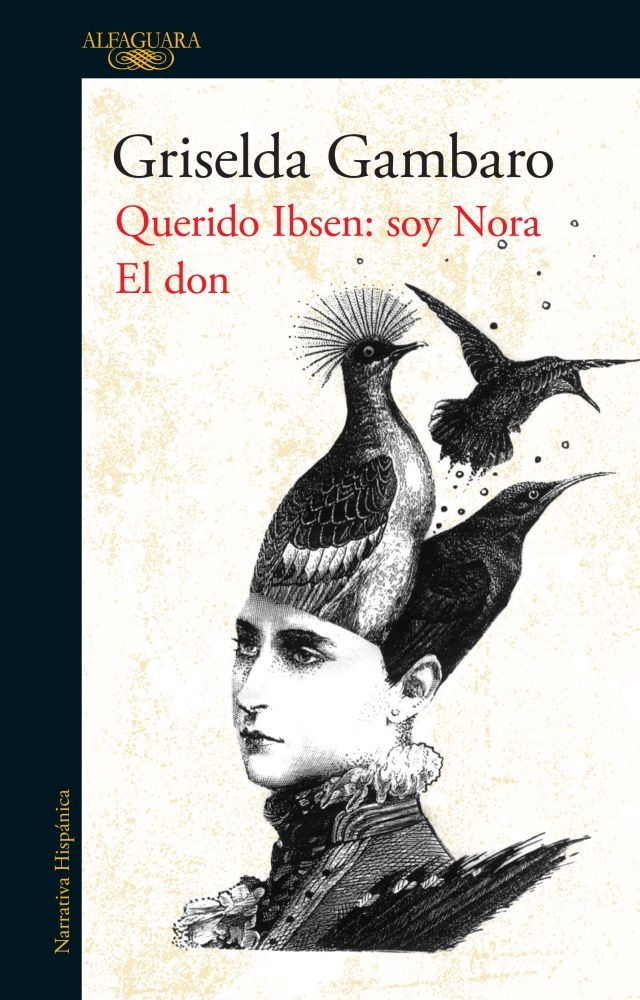 Querido Ibsen: soy Nora - El don