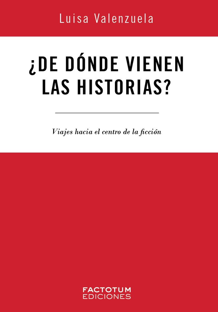 De donde vienen las historias?