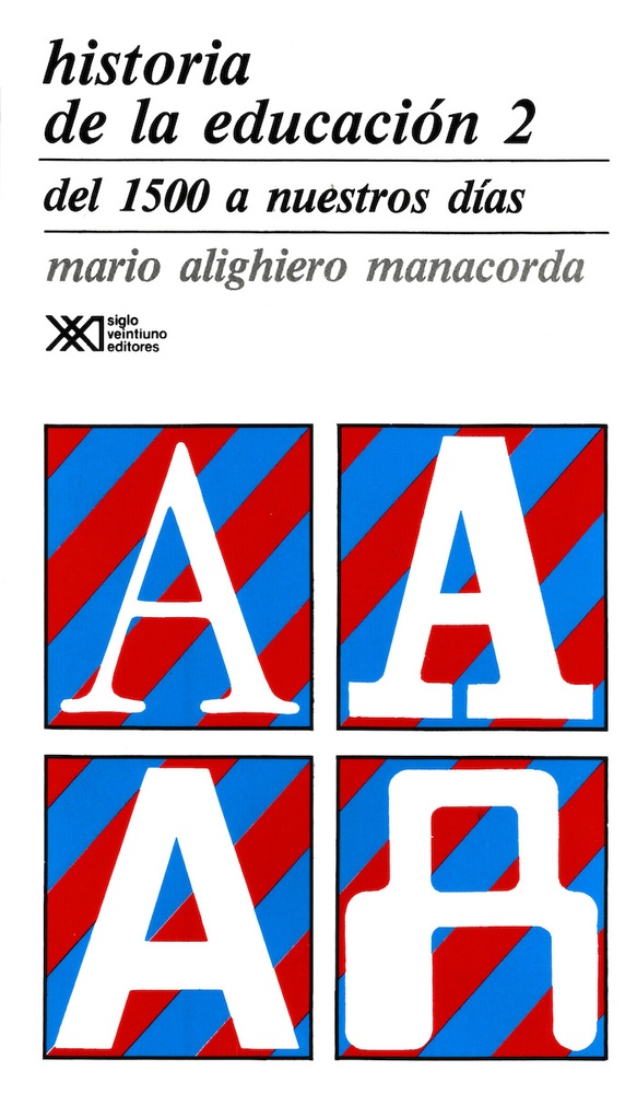 Historia De La Educacion 2 (Del 1500 A Nuestros Dias)