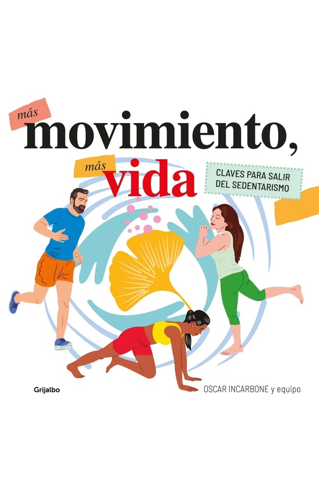 Mas movimiento más vida