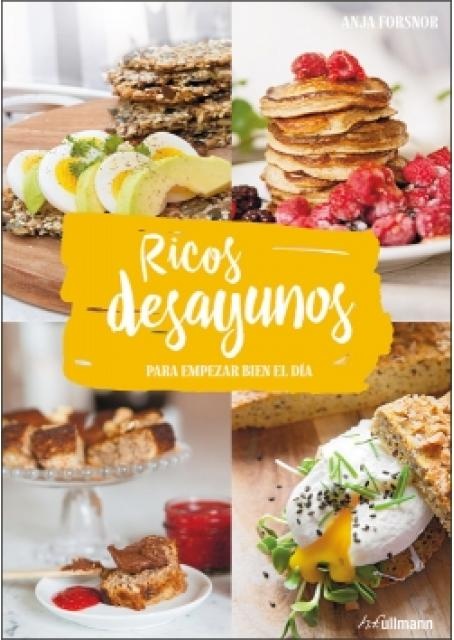 Ricos desayunos