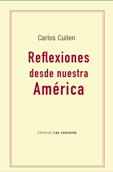 Reflexiones desde nuestra America