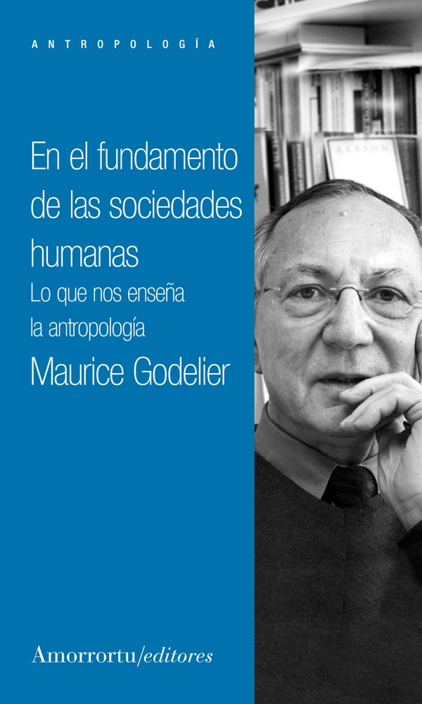 En el fundamento de las sociedades humanas